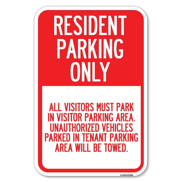 Signmission Parking Sign Resident Parking Only Heavy-Gauge Aluminum Sign, 12" x 18", A-1218-23358 A-1218-23358 - main